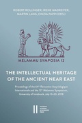 Cover: The Intellectual Heritage of the Ancient Near East - Verlag der &ouml;sterreichischen Akademie der Wissenschaften
