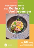 Abbildung von: Genussvoll essen bei Reflux und Sodbrennen - Kneipp Verlag in Verlagsgruppe Styria GmbH & Co. KG