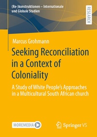Abbildung von: Seeking Reconciliation in a Context of Coloniality - Springer VS