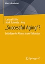 Cover: "Successful Aging"? - Springer VS