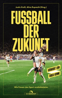 Abbildung von: Fußball der Zukunft - Die Werkstatt