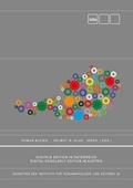 Cover: Digitale Edition in &Ouml;sterreich. Digital Scholarly Edition in Austria. - BoD - Books on Demand