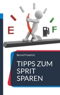 Cover: Tipps zum Sprit sparen - BoD - Books on Demand
