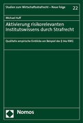 Cover: Aktivierung risikorelevanten Institutswissens durch Strafrecht - Nomos