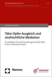 Abbildung von: Täter-Opfer-Ausgleich und strafrechtliche Mediation - Nomos