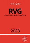 Abbildung von: Rechtsanwaltsvergütungsgesetz - RVG 2023 - epubli