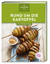 Abbildung von: Meine Lieblingsrezepte: Rund um die Kartoffel - Dr. Oetker - ein Verlag der Edel Verlagsgruppe