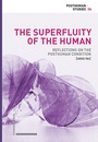 Cover: The Superfluity of the Human - Schwabe Verlagsgruppe AG Schwabe Verlag