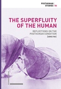 Bild: The Superfluity of the Human - Schwabe Verlagsgruppe AG Schwabe Verlag