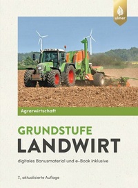 Abbildung von: Agrarwirtschaft Grundstufe Landwirt - Verlag Eugen Ulmer