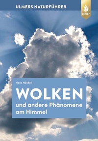 Enlarge image Cover: Wolken und andere Phänomene am Himmel - Verlag Eugen Ulmer