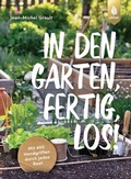 Cover: In den Garten, fertig, los! - Verlag Eugen Ulmer
