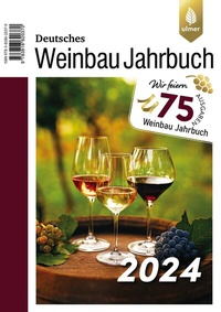 Abbildung von: Deutsches Weinbaujahrbuch 2024 - Verlag Eugen Ulmer