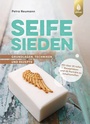 Cover: Seife sieden - Verlag Eugen Ulmer