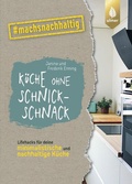 Cover: K&uuml;che ohne Schnickschnack - Verlag Eugen Ulmer