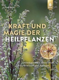 Cover: Kraft und Magie der Heilpflanzen - Verlag Eugen Ulmer