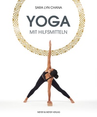 Abbildung von: Yoga mit Hilfsmitteln - Meyer & Meyer