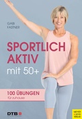 Cover: Sportlich aktiv mit 50+ - Meyer & Meyer