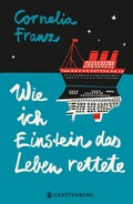 Cover: Wie ich Einstein das Leben rettete - Gerstenberg