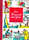 Cover: Der T&auml;nzer auf dem Stein - Knabe Verlag Weimar