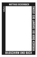 Cover: Bildschirm und Buch - Kulturverlag Kadmos Berlin