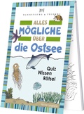 Cover: Alles M&ouml;gliche &uuml;ber die Ostsee - Rannenberg, Verena