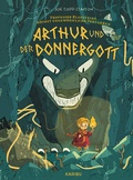 Cover: Professor Blausteins h&ouml;chst ungew&ouml;hnliche Vorfahren (Band 1) - Arthur und der Donnergott - Karibu - ein Verlag der Edel Verlagsgruppe