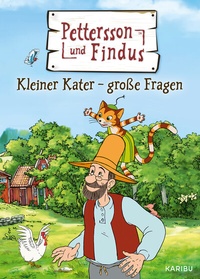 Abbildung von: Pettersson und Findus - Kleiner Kater - große Fragen - Karibu - ein Verlag der Edel Verlagsgruppe