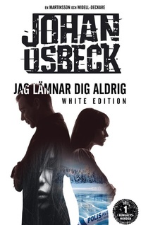 Abbildung von: Jag lämnar dig aldrig - White Edition - BoD - Books on Demand - Schweden