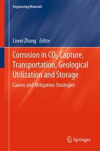 Abbildung von: Corrosion in CO2 Capture, Transportation, Geological Utilization and Storage - Springer