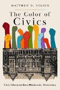 Cover: The Color of Civics - Oxford University Press Inc