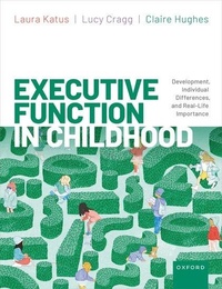 Bild: Executive Function in Childhood - Oxford University Press