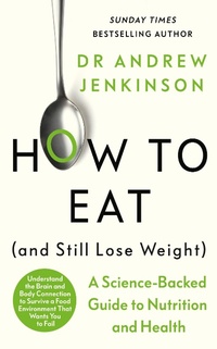 Abbildung von: How to Eat (And Still Lose Weight) - Penguin Life