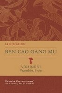 Abbildung von: Ben Cao Gang Mu, Volume VI - University of California Press