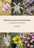 Cover: Wild Flowers of Coastal Andalucia - Browndown Publications