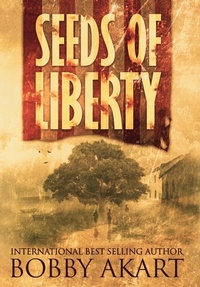Enlarge image Cover: Seeds of Liberty - IngramSpark