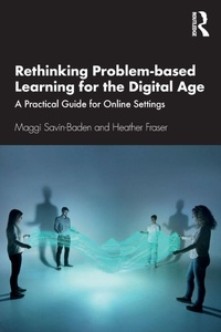 Enlarge image Cover: Rethinking Problem-based Learning for the Digital Age - Routledge