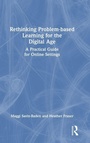 Cover: Rethinking Problem-based Learning for the Digital Age - Routledge