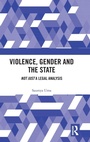 Cover: Violence, Gender and the State - Routledge