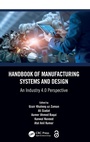 Cover: Handbook of Manufacturing Systems and Design - CRC Press