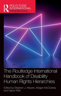 Enlarge image Cover: The Routledge International Handbook of Disability Human Rights Hierarchies - Routledge
