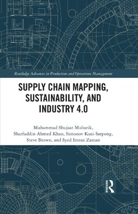 Abbildung von: Supply Chain Mapping, Sustainability, and Industry 4.0 - Routledge