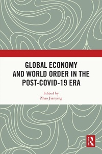 Abbildung von: Global Economy and World Order in the Post-COVID-19 Era - Routledge