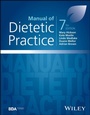 Cover: Manual of Dietetic Practice - Wiley