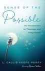 Cover: Sense of the Possible - Wipf & Stock Publishers
