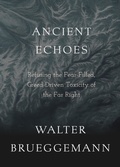 Cover: Ancient Echoes - Fortress Press