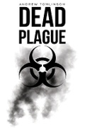 Cover: Dead Plague - Austin Macauley Publishers
