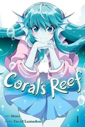 Cover: Coral's Reef Vol. 1 - Seven Seas Entertainment, LLC