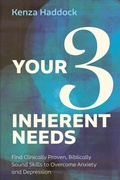 Cover: Your Three Inherent Needs - Wipf and Stock Publishers
