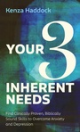 Cover: Your Three Inherent Needs - Resource Publications (CA)